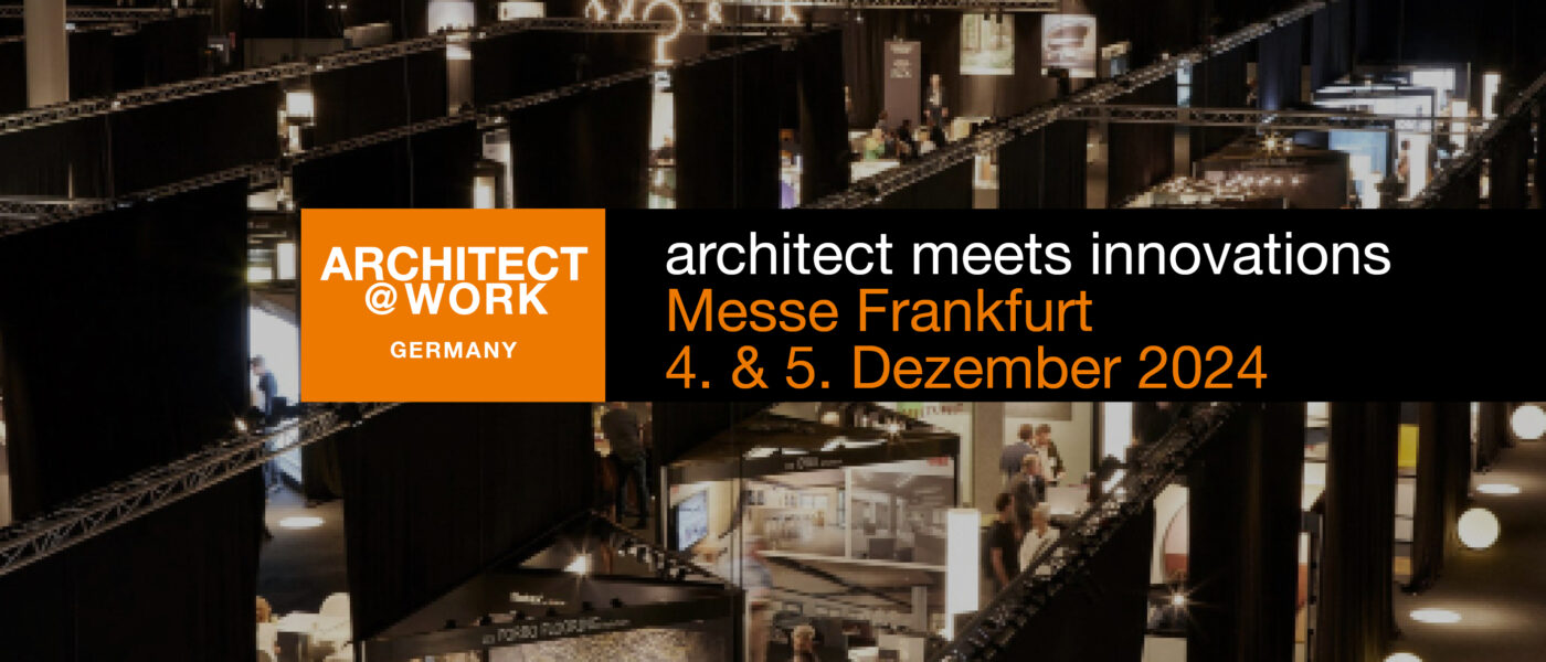 Architect@Work | Frankfurt 2024